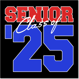 Senior Class Of 2025 | Funny Graduation Posters and Art